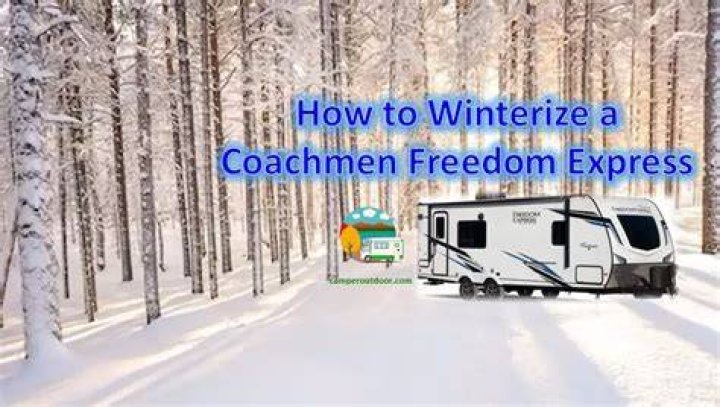 How do you winterize a Coachman camper?