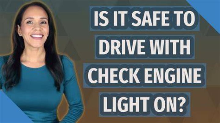 Is it safe to drive with check engine light on?