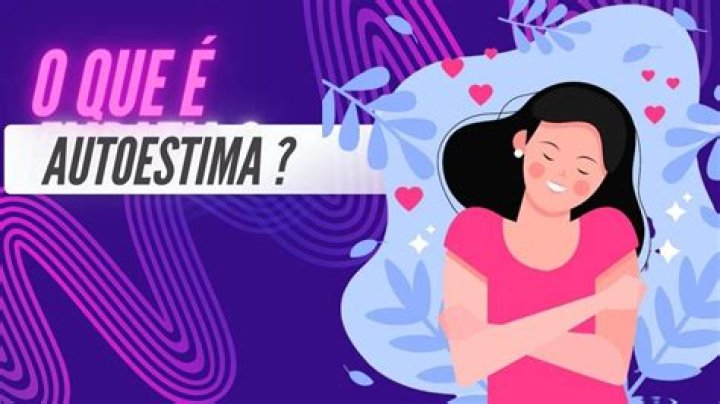 O Que Significa Autoestima