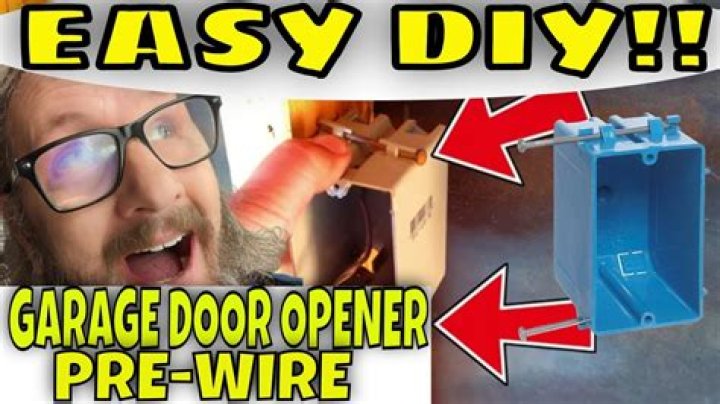 Pre Wired Garage Door Opener