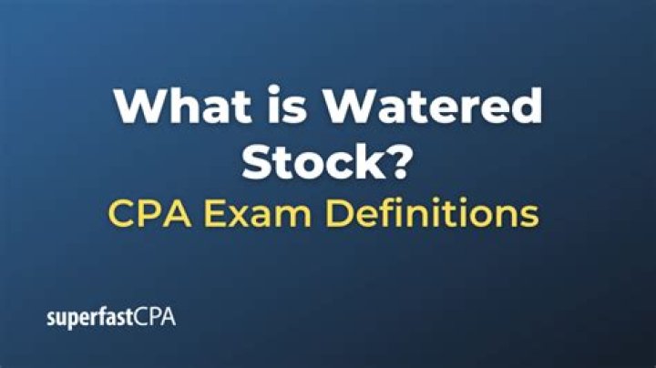 Watered Stock - How To Discuss