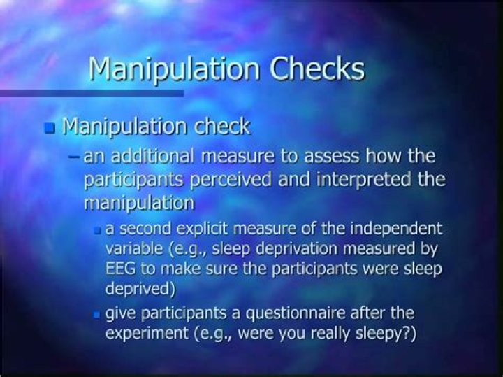 What is a manipulation check in an experiment
