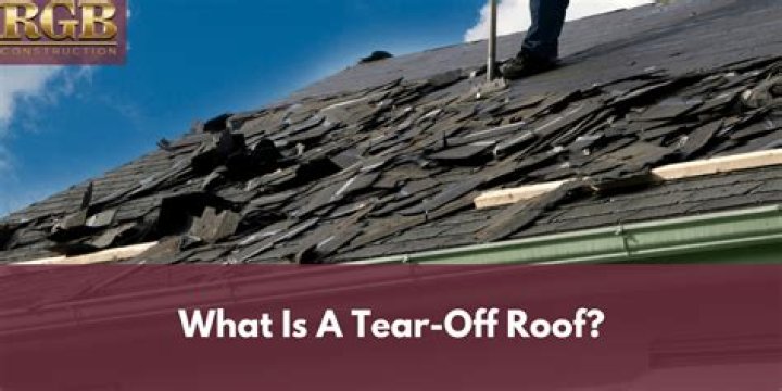What is a tear off roof